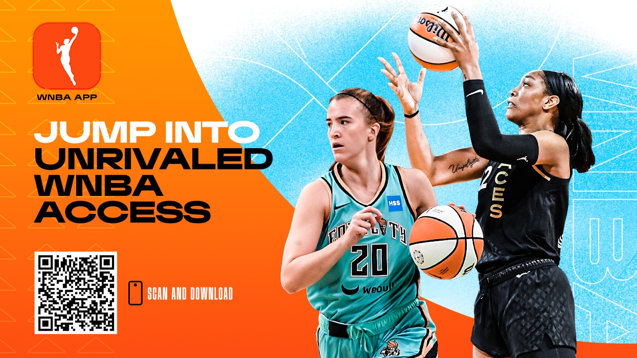 Jump into Unrivaled WNBA Access with the WNBA App