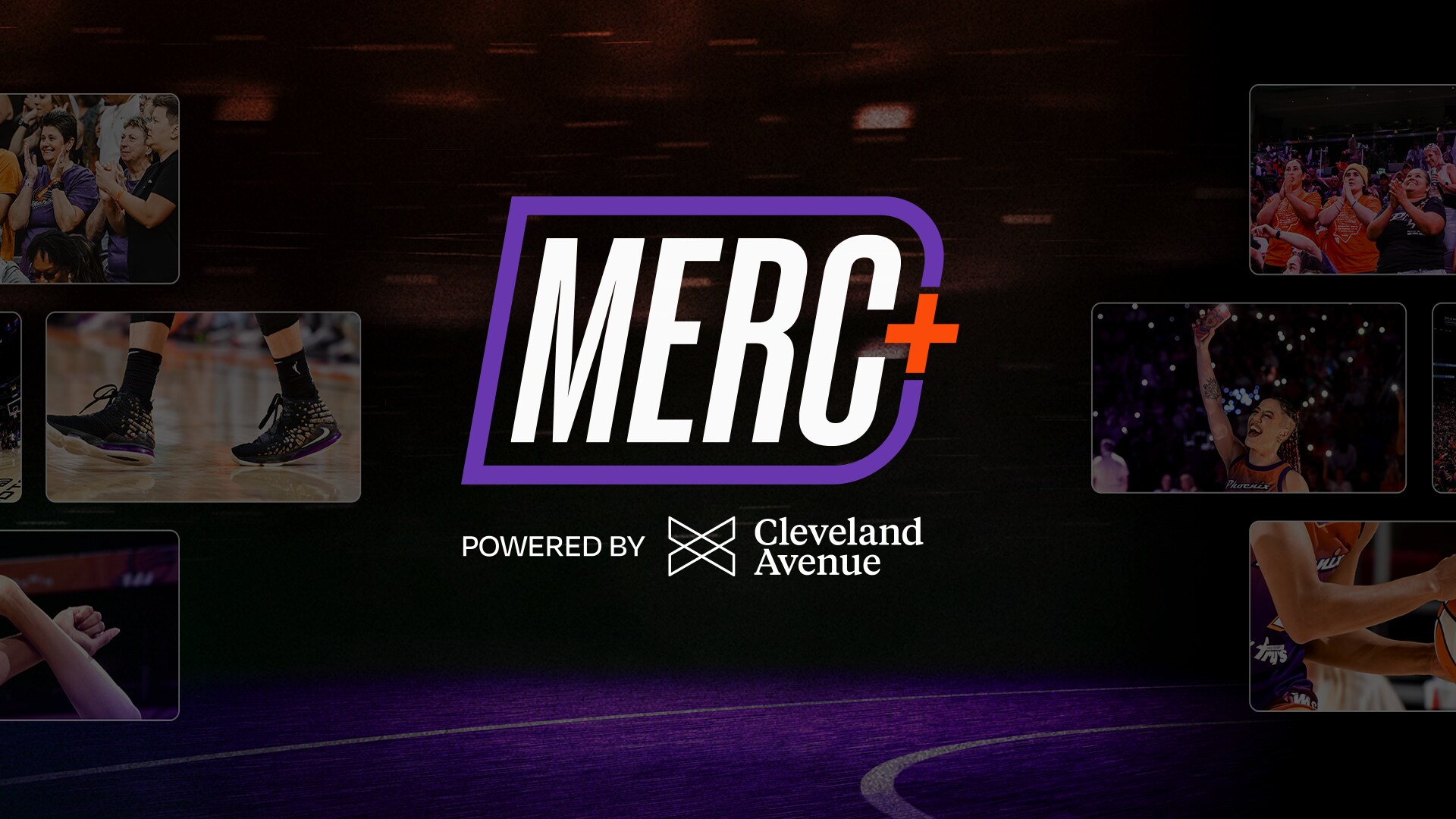 PHOENIX MERCURY REBRAND STREAMING PLATFORM TO MERC+ AND LAUNCH CONNECTED TV APP