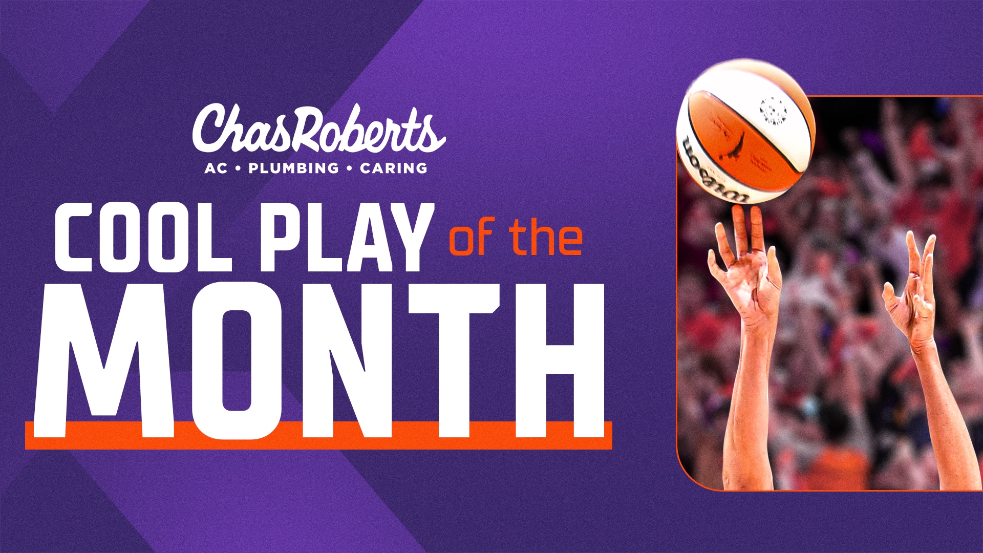 Chas Roberts Cool Play of The Month