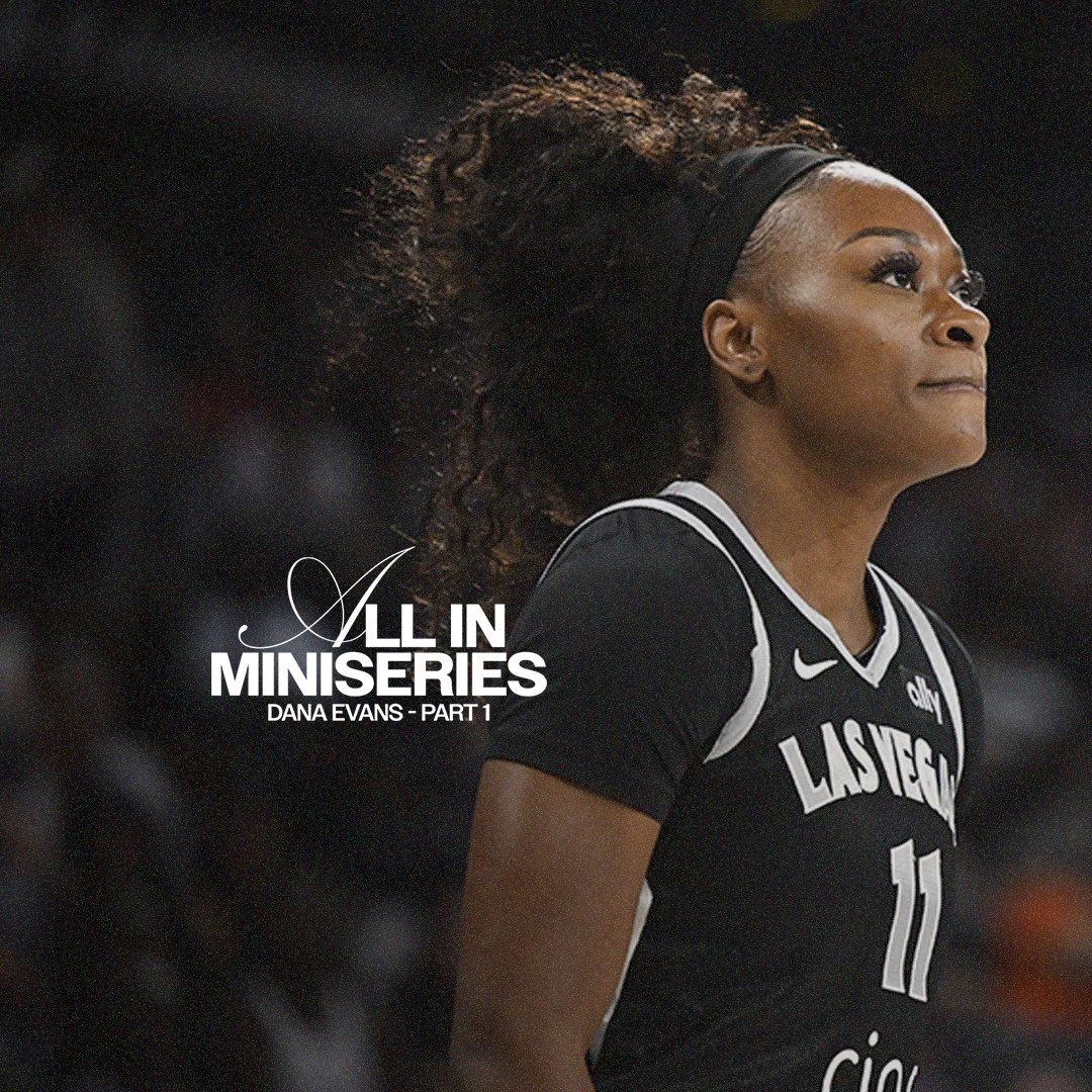 All In Miniseries | Dana Evans | Part 1
