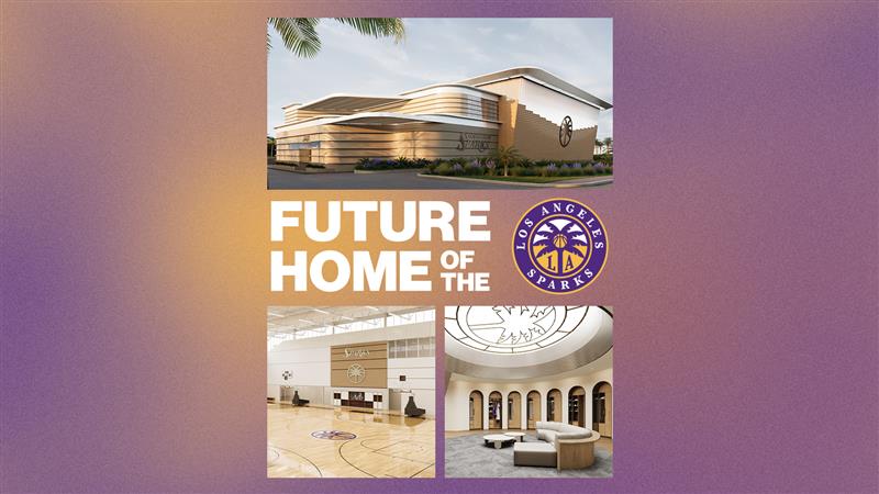 LA Sparks announce a 0M investment in State-of-the-Art Practice Facility to open in time for the 2027 Season