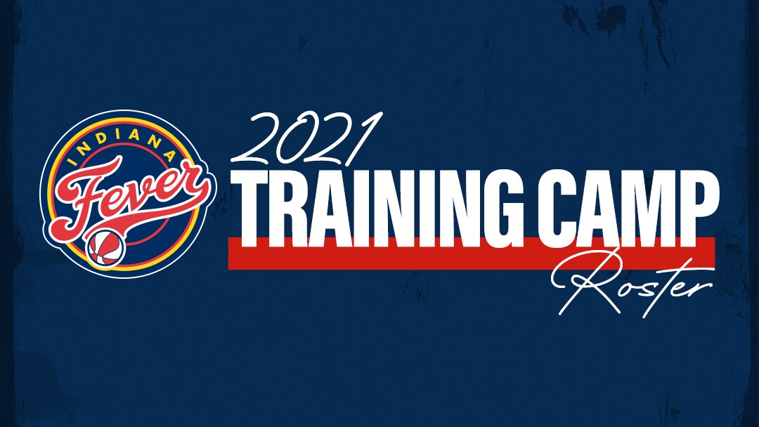 Fever Announce 2021 Training Camp Roster