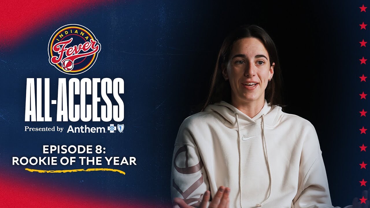 Indiana Fever All-Access Episode 8: Caitlin Clark's Historic Rookie Season