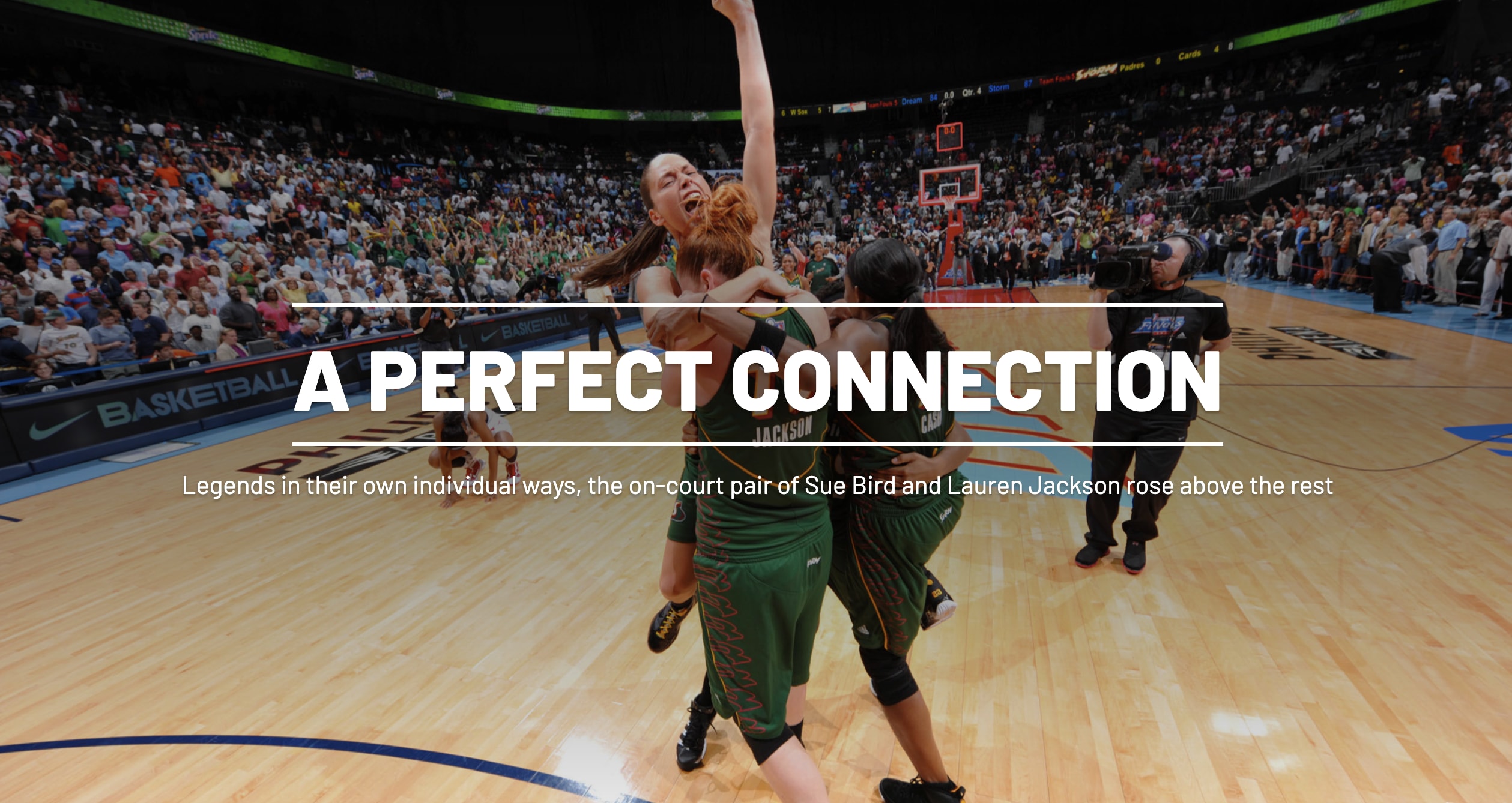 Sue Bird and Lauren Jackson: A perfect connection