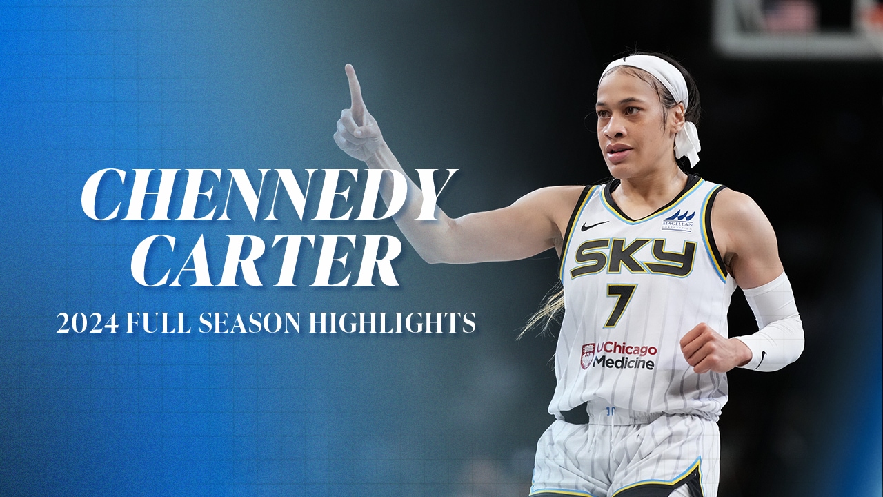 Chennedy Carter 2024 Season Highlights