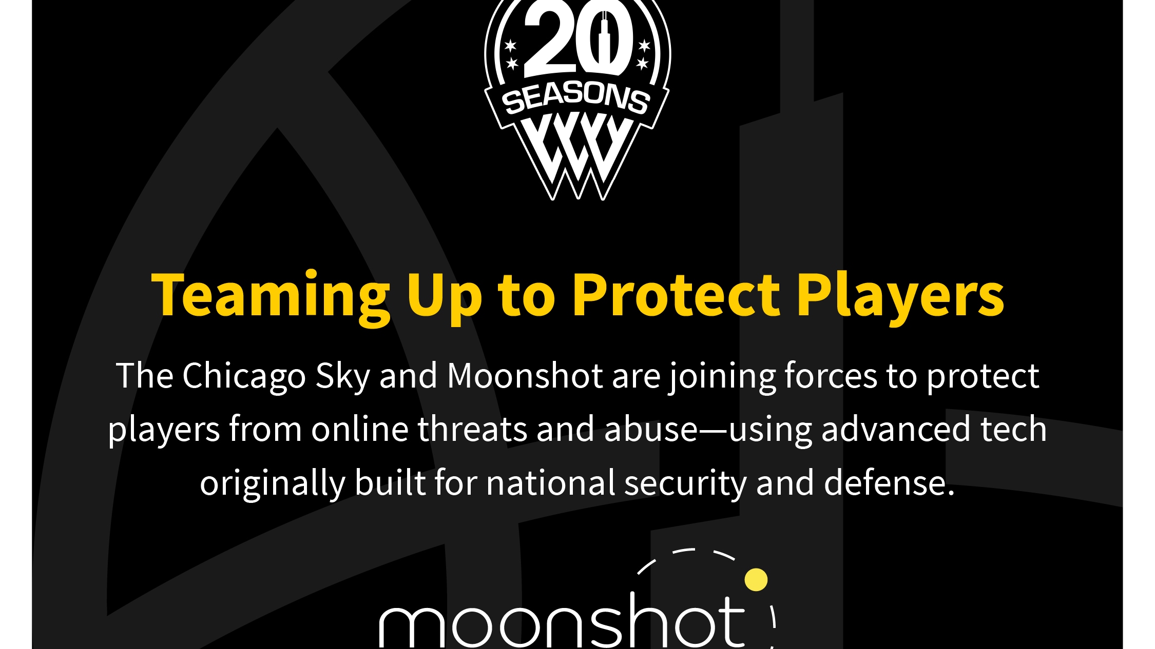 WNBA’s Chicago Sky Announces First-of-Its-Kind Partnership with Moonshot to Protect Players from Online Threats and Abusee
