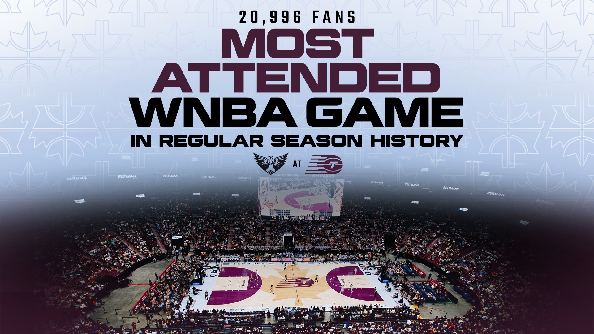 Historic Crowd at Montreal’s Bell Centre becomes largest regular season audience in WNBA history 