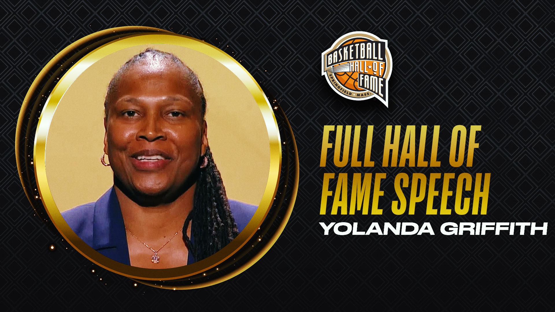 Yolanda Griffith Hall Of Fame Enshrinement Speech (September 11, 2021)