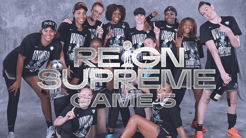 Reign Supreme - WNBA Finals '24 Game 5